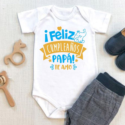 Body Mameluco para bebé Feliz cumpleaños papá
